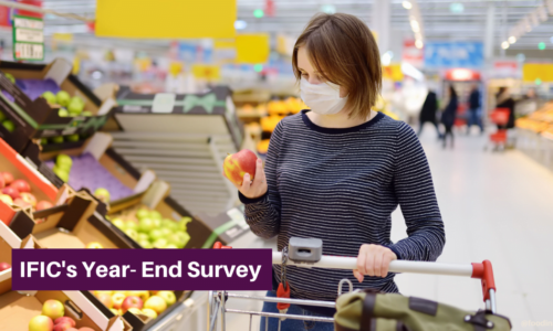 IFIC’s Year-End Survey: Consumer Insights From a Year Like No Other, Plus a Look to the Year Ahead