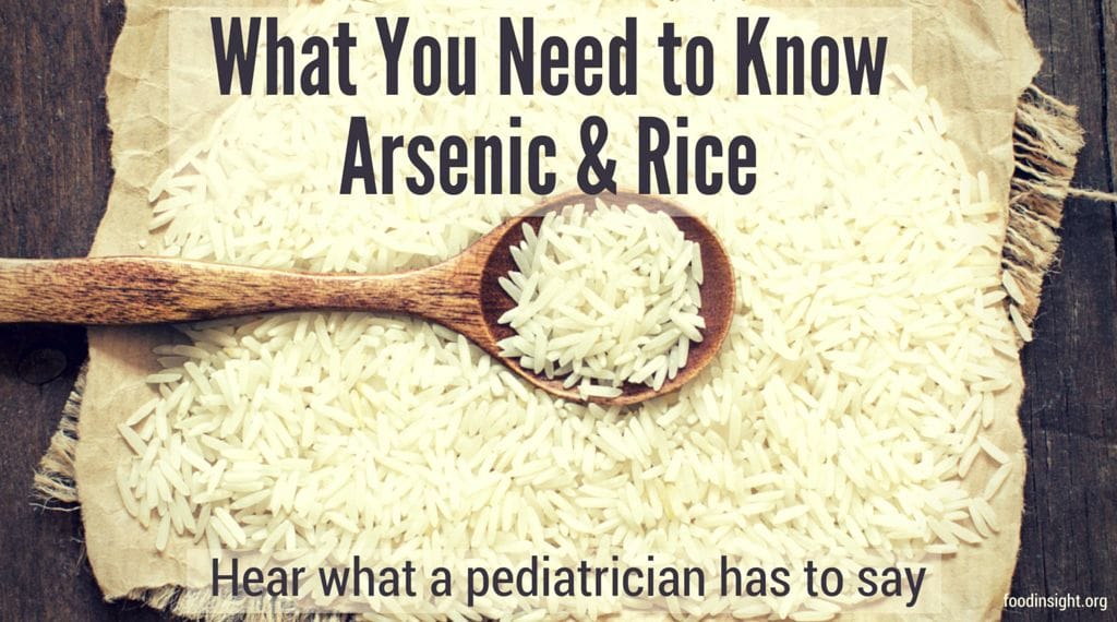 What A Pediatrician Would Tell You About Arsenic, Rice, and Food Safety ...