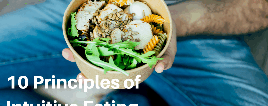 What Are the 10 Principles of Intuitive Eating?