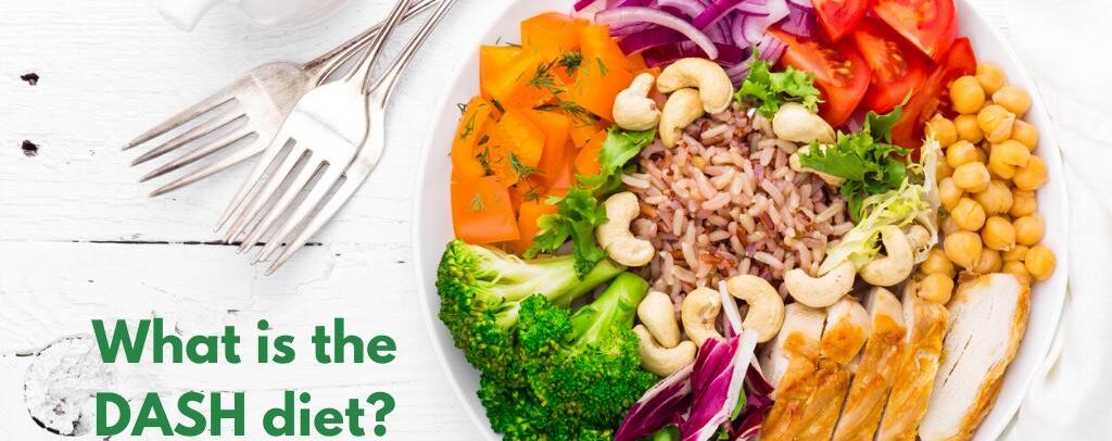 What is the DASH Diet?