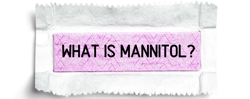 What Is Mannitol?