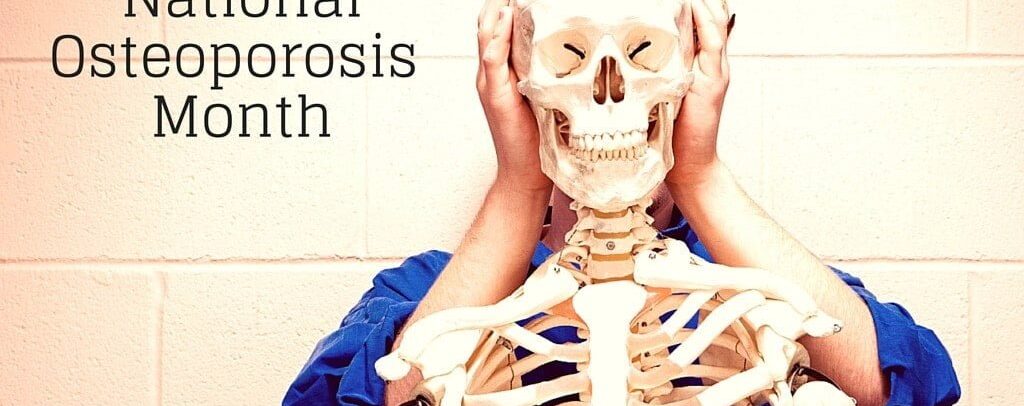 Osteoporosis Prevention Month_0.jpg