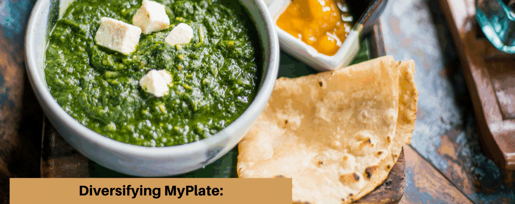 Diversifying MyPlate: Gujarati Indian Cuisine