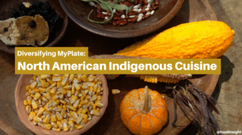 Diversifying MyPlate: North American Indigenous Cuisine
