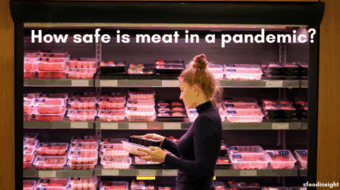 A Closer Look at Meat Safety During COVID-19
