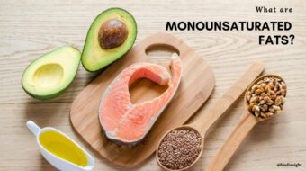 What are Monounsaturated Fats?