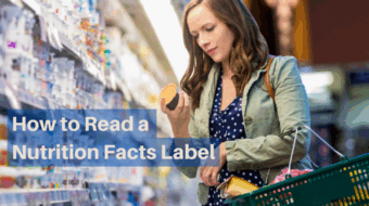 How to read a nutrition facts label