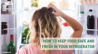 How to keep food safe and fresh in your refrigerator: How To Stock Your Fridge Like a Pro